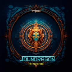 01 - Soundragon- Free Transform