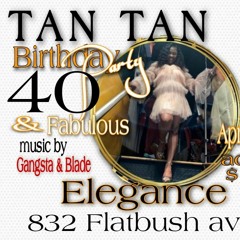 TAN TAN BIRTHDAY CELEBRATION