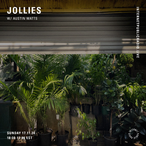 Jollies w/ Austin Watts - 171124