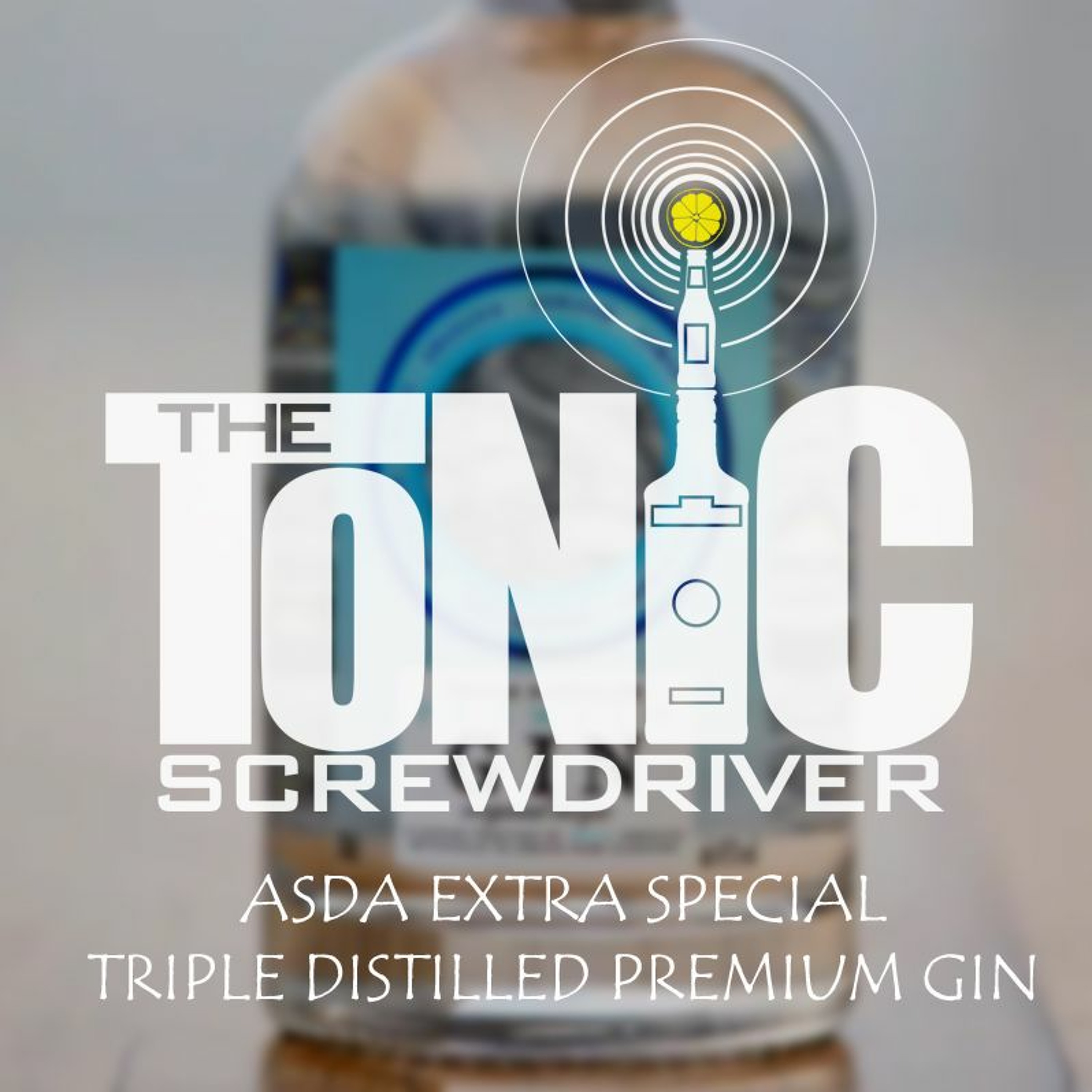 The Tonic Screwdriver