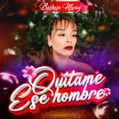 Quítame Ese Hombre