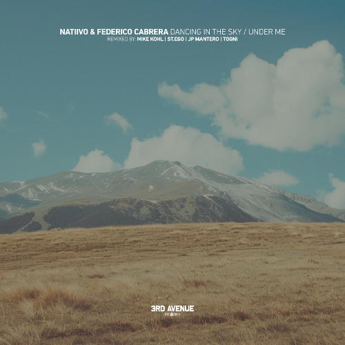 Natiivo, Federico Cabrera - Dancing in the Sky (St.Ego Remix) [3rd Avenue]