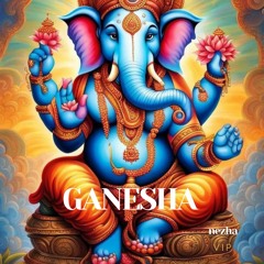 Ganesha VIP - OUT NOW (FREE DL)