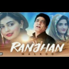 Ranjhan_|_Malkoo|_Latest_Punjabi_Song_2019(M ilyas sh)