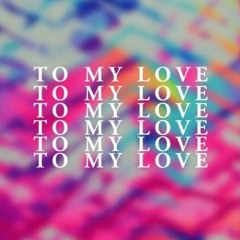 TO MY LOVE RAZZER INTRO EDIT