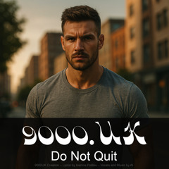 Do No Quit