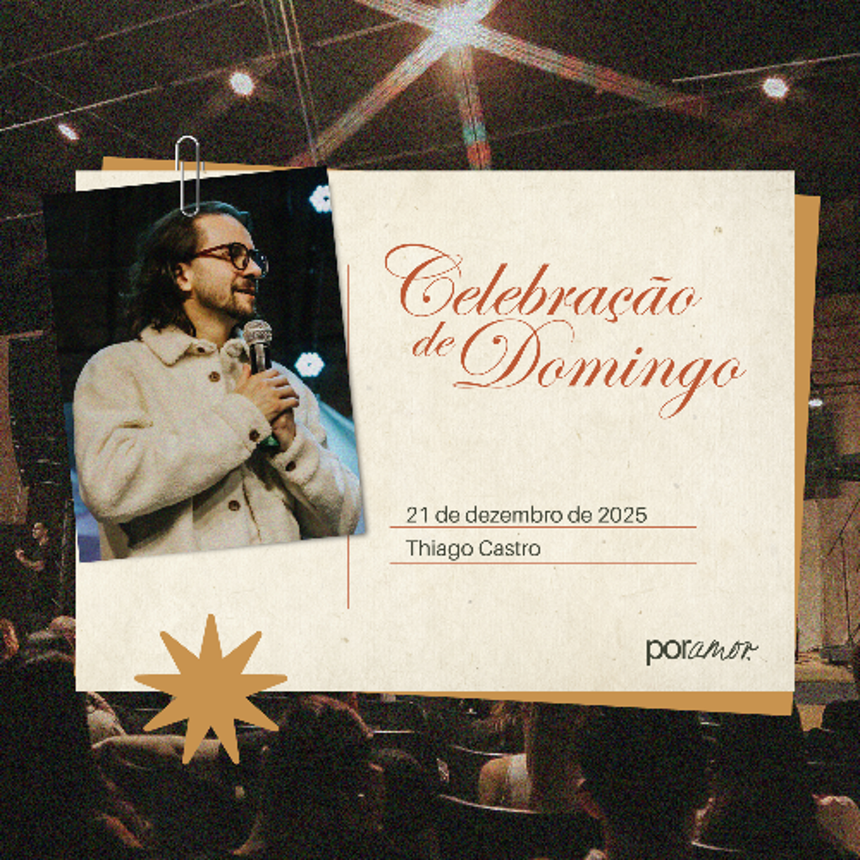 Celebração de Domingo | Igreja Por Amor | Thiago Castro | 21 de Dezembro de 2025
