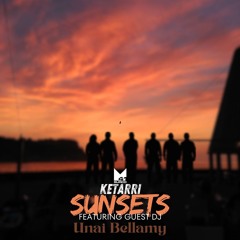 Ketarri Sunsets DJ set by Unai Bellamy (FREE DOWNLOAD)