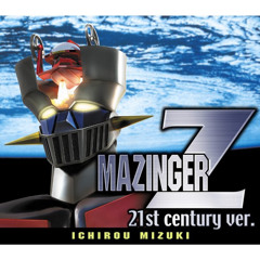 マジンガーZ (21st century ver.)
