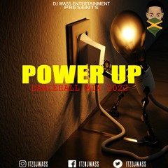 Power Up Dancehall Mix 2022