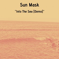 Into The Sea [Demo]