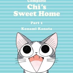 The Complete Chi's Sweet Home 1     Paperback – Illustrated, July 28, 2015