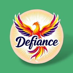 Defiance [Explicit]