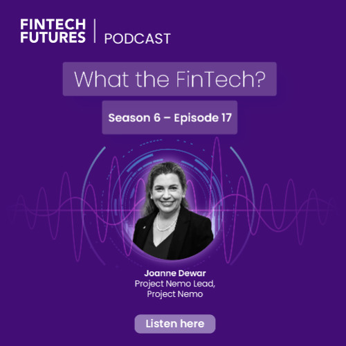 What the FinTech? | S.6 Episode 17 | Enhancing disability inclusion in financial services