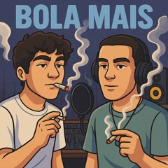 bola mais- LiL Petty(feat.Gragnano)