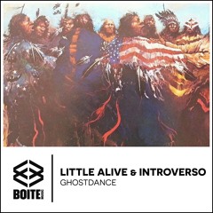 [BM071] LITTLE ALIVE & INTROVERSO - GhostDance (original Mix)