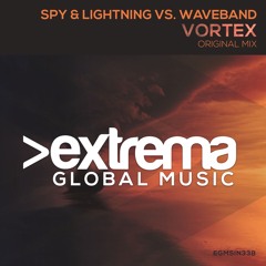Spy & Lightning Vs. Waveband - Vortex (Original Mix)