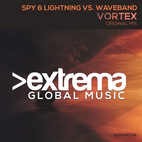 Spy & Lightning Vs. Waveband - Vortex (Original Mix)