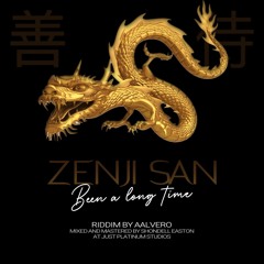 Been A Long Time - Zenji San