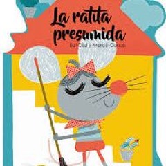 La Ratita presumida