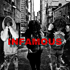 INFAMOUS* Ft.JainfamousXL & Vicious