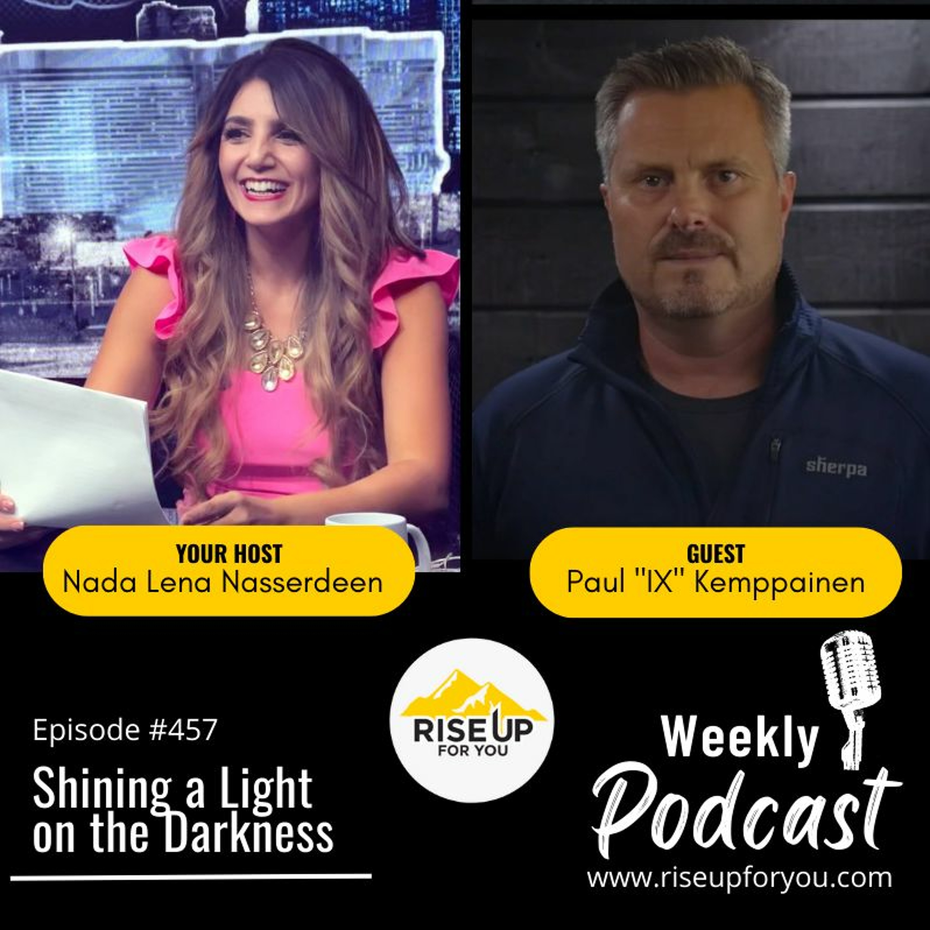 #457 Shining a Light on the Darkness with Paul 'IX' Kemppainen episode artwork