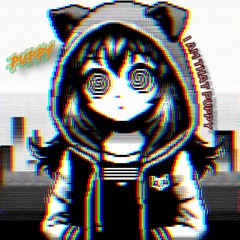 ɪ ᴀᴍ ᴛʜᴀᴛ ᴘᴜᴘᴘʏ (ɪᴛ ɢɪʀʟ ʀᴇᴍɪx)