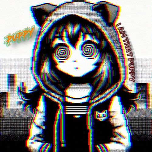 ɪ ᴀᴍ ᴛʜᴀᴛ ᴘᴜᴘᴘʏ (ɪᴛ ɢɪʀʟ ʀᴇᴍɪx)
