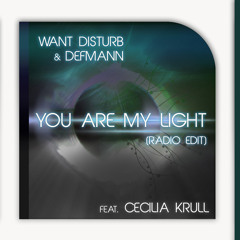 You Are My Light (Radio Edit) [feat. Cecilia Krull]