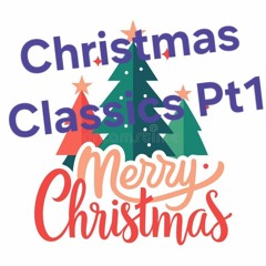 Christmas Classics Pt 1 By Derek T 25.12.25.WAV