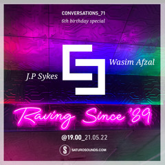 Conversations 72 6th Birthday JP Wasim Afzal