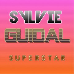 Sylvie Guidal (Superstar)