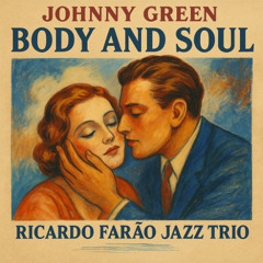 Body and Soul - J. Green