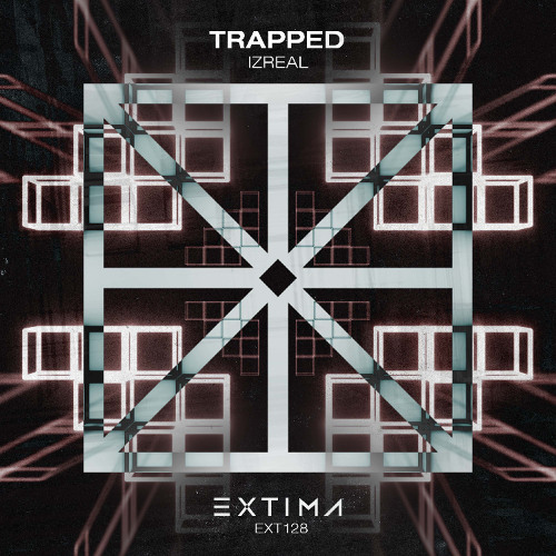 IZREAL - Trapped [EXTIMA]