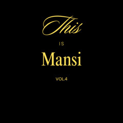 THIS IS MANSI//VOL.4