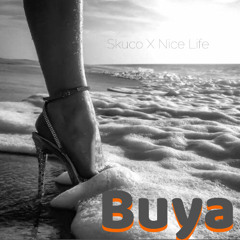 Nice Life - Buya