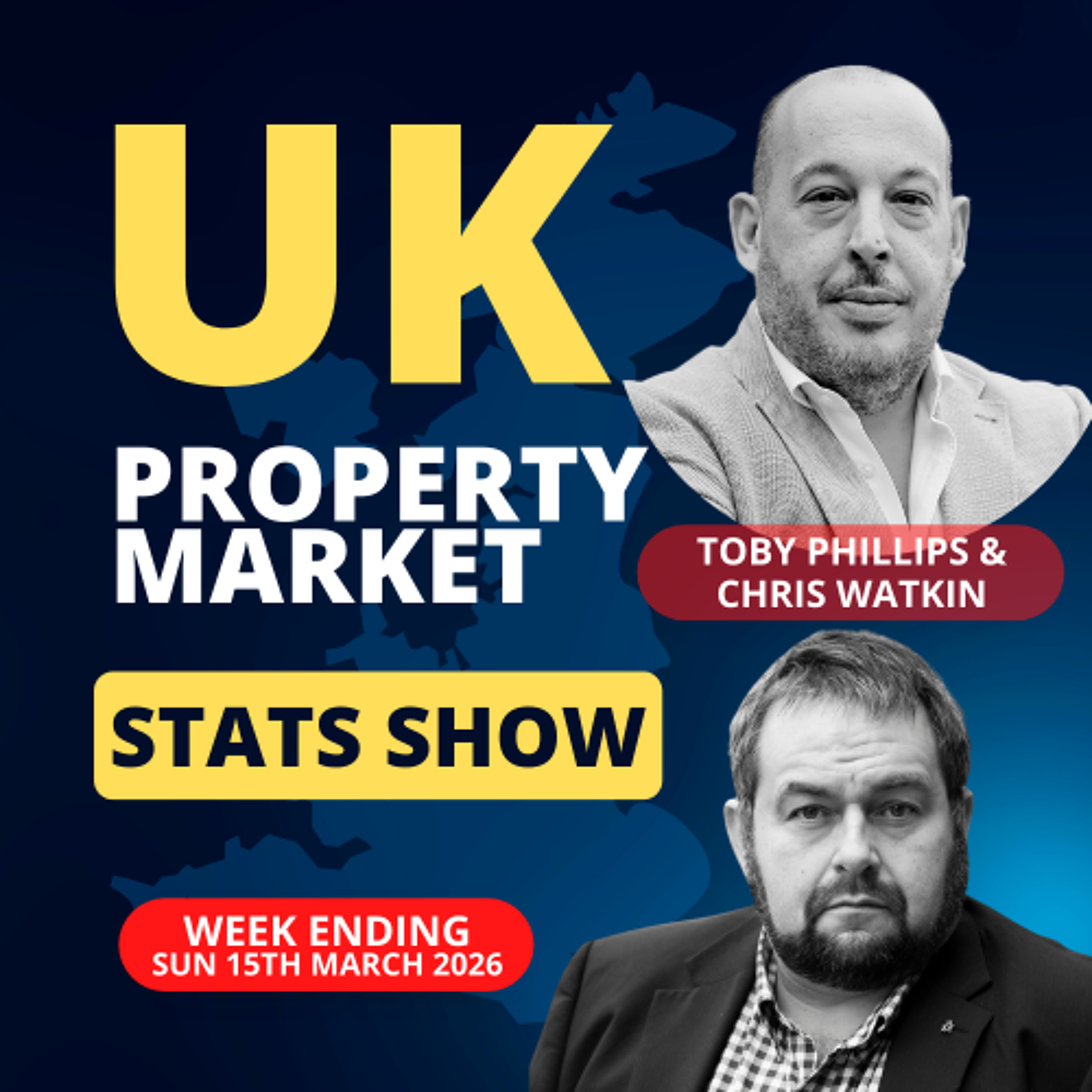 UK Property Market Stats Show - Week 10 2026 - Ep.2503 episode artwork