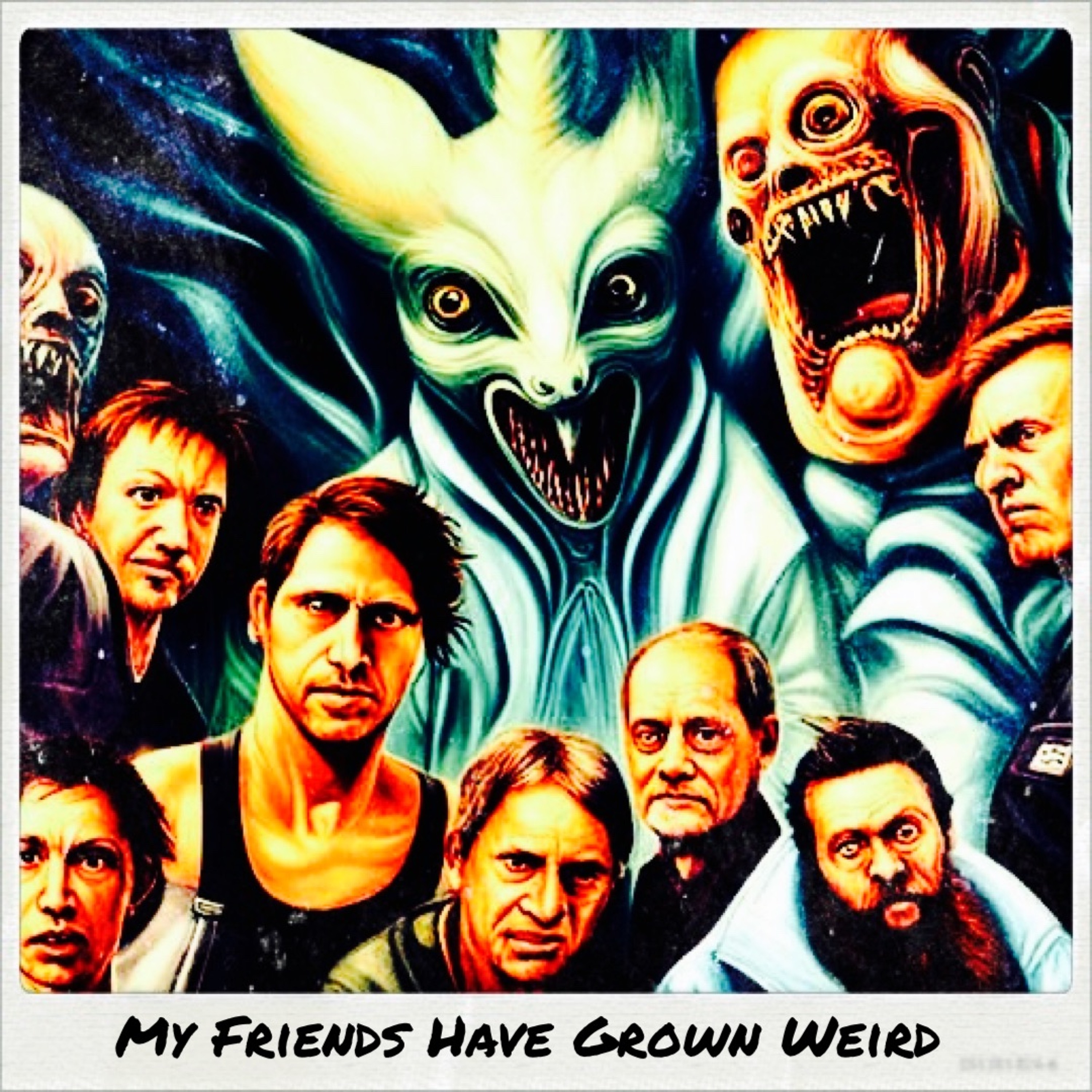 My Friends Have Grown Weird episode artwork