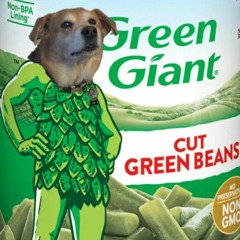 Tito - Greenbeans