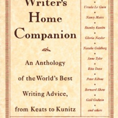 Read KINDLE 📗 The Writer's Home Companion: An Anthology of the World's Best Writing