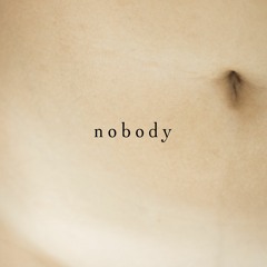 Nobody (music for theatre)
