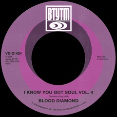I Know You Got Soul Vol. 4 (Valentine's Day 2024)