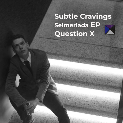 Question X – Selmeriada EP