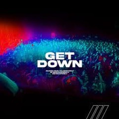 Get Down - Cloverdale & Hollaphonic (Bass Legacy Remix)