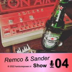 Remco & Sander Show #04 2022 (PLAYLIST INCLUDED)