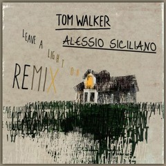 Leave a Light On (Alessio Siciliano Remix)