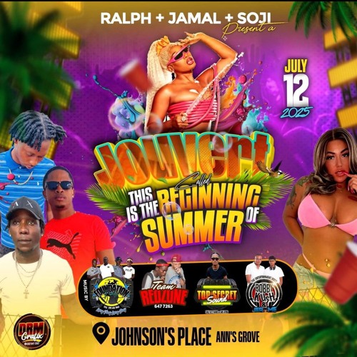 JOUVERT THE BEGINNING OF SUMMER BY JULY 12TH BOBBY KUSH & JEROME