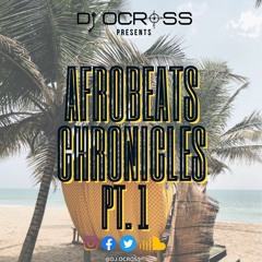 Afrobeats Chronicles Pt.1 (2003-2023)