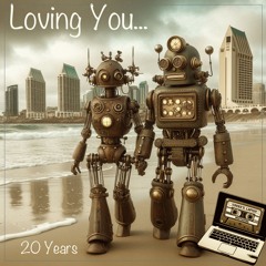 Loving You...20 Years