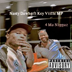 4 Ma Niggaz.mp3 ft Key Viille MP